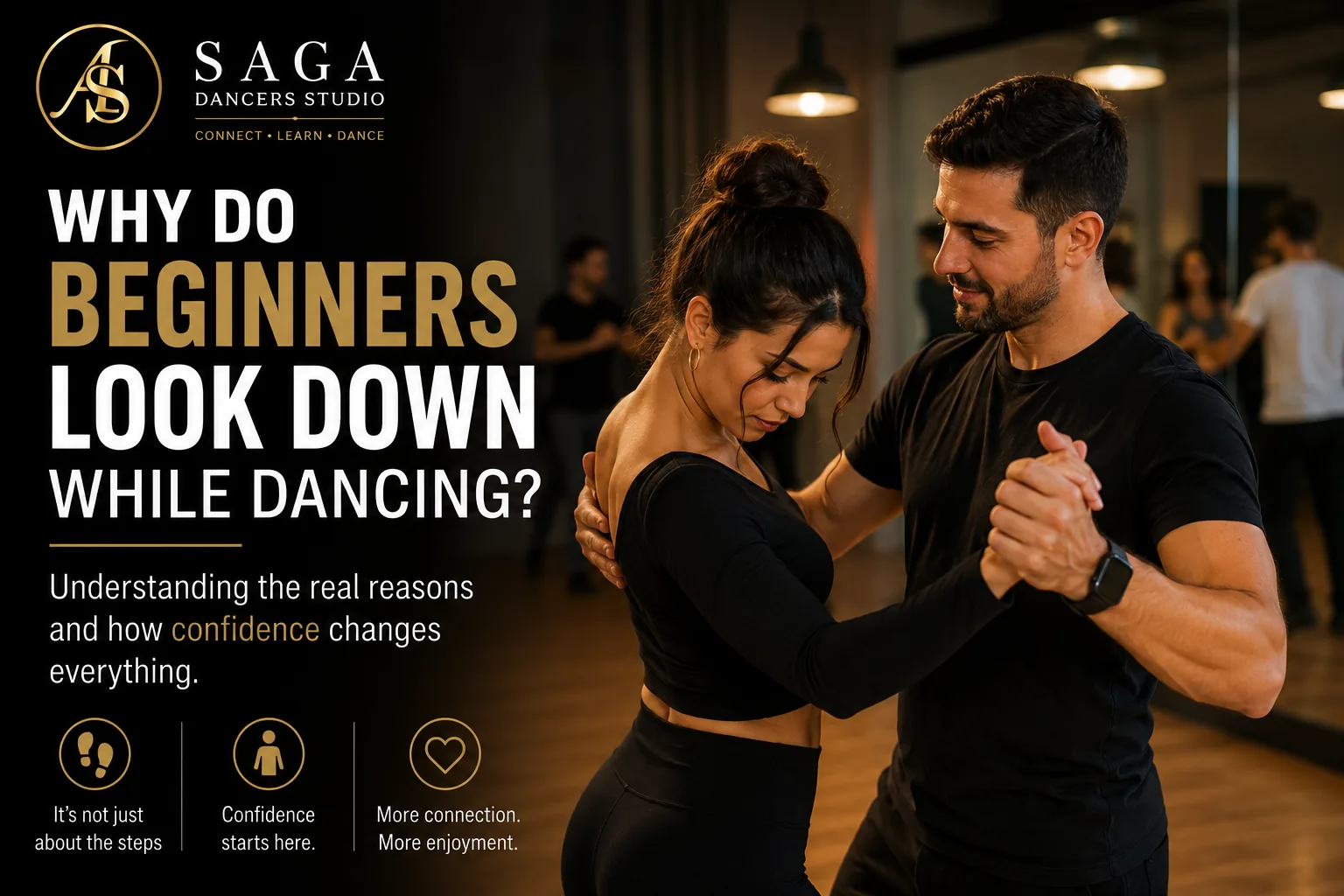 Why Do Beginners Look Down While Dancing?